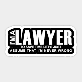 funny i am lawyer Sticker